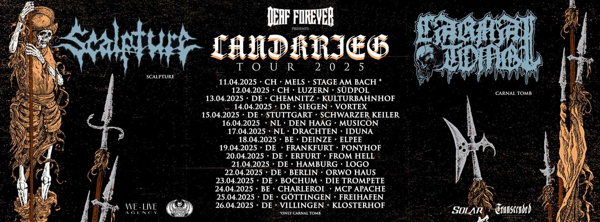 Scalpture & Carnal Tomb/Landkrieg Tour